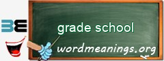 WordMeaning blackboard for grade school
